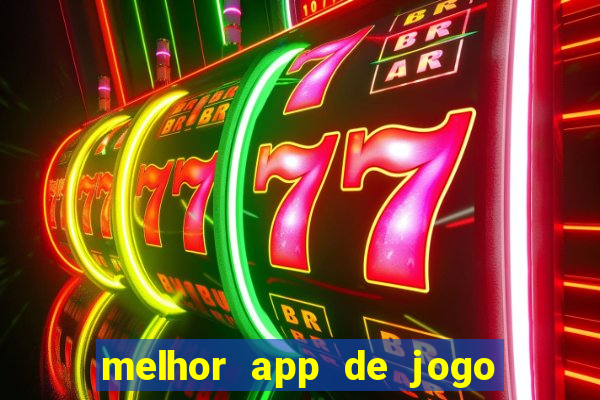 melhor app de jogo para ganhar dinheiro